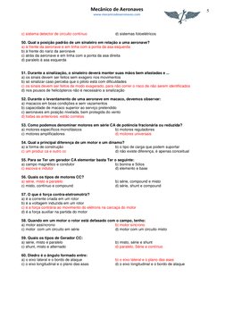 5 
Mecânico de Aeronaves 
www.mecanicodeaeronaves.com 
c) sistema detector de circuito contínuo  
 
d) sistemas fotoelé