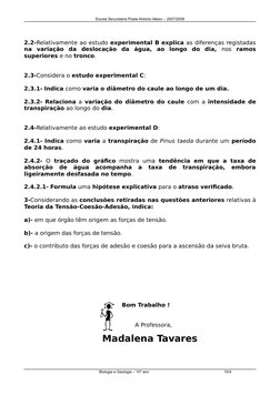 Escola Secundária Poeta António Aleixo – 2007/2008
2.2-Relativamente ao estudo experimental B explica as diferenças registada