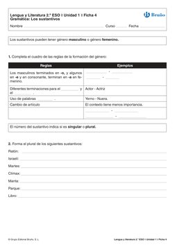 © Grupo Editorial Bruño, S. L.
Lengua y literatura 2.º ESO ❚ Unidad 1 ❚ Ficha 4
Los sustantivos pueden tener género masculin