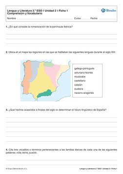 © Grupo Editorial Bruño, S. L.
Lengua y Literatura 2.º ESO ❚ Unidad 2 ❚ Ficha 1
1. ¿En qué consiste la romanización de la pe