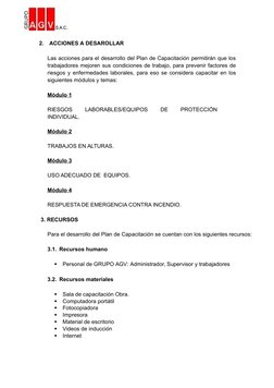 2.   ACCIONES A DESAROLLAR
Las acciones para el desarrollo del Plan de Capacitación permitirán que los
trabajadores mejoren s