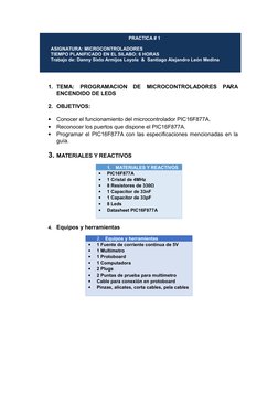 PRACTICA # 1
ASIGNATURA: MICROCONTROLADORES  
TIEMPO PLANIFICADO EN EL SILABO: 6 HORAS
Trabajo de: Danny Sixto Armijos Loyola
