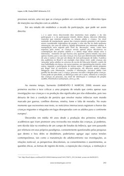 Lopes, J.J.M.; Costa, B.M.F. & Amorim, C.C.
processos sociais, uma vez que as crianças podem ser convidadas a ter diferentes