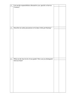 4
List out the responsibilities allocated to you, specific to Service 
Contract?
5
Describe ten safety precautions to be take