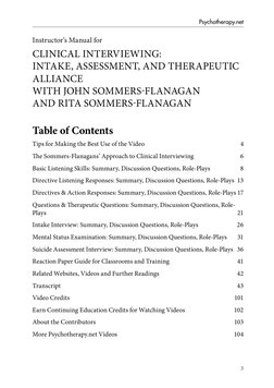 3
Psychotherapy.net
Instructor’s Manual for
CLINICAL INTERVIEWING:
INTAKE, ASSESSMENT, AND THERAPEUTIC 
ALLIANCE
WITH JOHN SO
