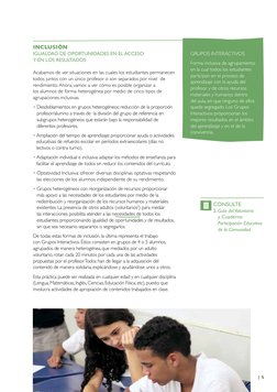 |  5
INCLUSIÓN 
IGUALDAD DE OPORTUNIDADES EN EL ACCESO  
Y EN LOS RESULTADOS 
 
Acabamos de ver situaciones en las cuales los