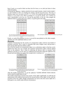 been if used, so we need to black out these last few boxes, so we don't put letters in them
whilst decrypting.
To decrypt the