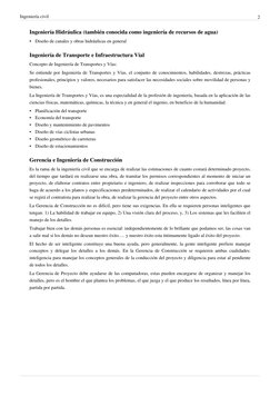 Ingeniería civil
2
Ingeniería Hidráulica (también conocida como ingeniería de recursos de agua)
•
Diseño de canales  (http://