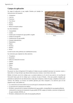 (http://es.wikipedia.org/w/index.php?title=Archivo:Ingenieria_civil_01.jpg)Ingeniería civil
3
Campos de aplicación
Obra civi