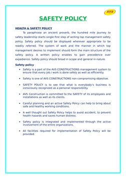 SAFETY POLICY
HEALTH & SAFETY POLICY
To  paraphrase  an  ancient  proverb,  the  hundred  mile  journey  to
safety leadership