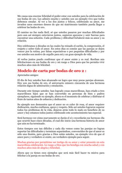 Me causa una enorme felicidad el poder estar con ustedes para la celebración de
sus bodas de oro. Les admiro mucho y ustedes