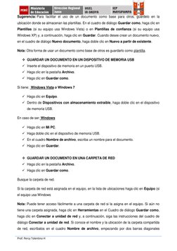Prof. Percy Tolentino H
Sugerencia: Para facilitar el uso de un documento como base para otros, guárdelo en la
ubicación dond