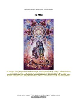 Apostila de Tantra – Harmonia no Relacionamento 
 
Roberta Nubling Struzani – Fisioterapia Obstétrica, Ginecológica E Terapeu
