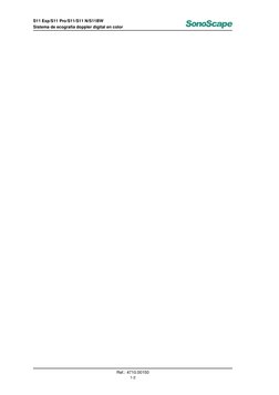 S11 Exp/S11 Pro/S11/S11 N/S11BW
Sistema de ecografía doppler digital en color
Ref.: 4710.00150
1-2
