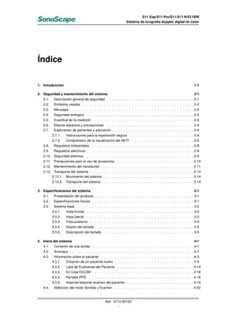S11 Exp/S11 Pro/S11/S11 N/S11BW
Sistema de ecografía doppler digital en color
Índice
1.
Introducción
1-1
2.
Seguridad y mante