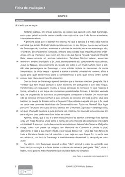 fotocopiável
Ficha de avaliação 4
GRUPO II
50 pontos
Lê o texto que se segue.
5
Tentarei explicar, em breves palavras, as coi