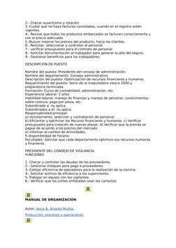 2.- Checar ausentismo y rotación. 
3.-Cuidar que no haya facturas canceladas, cuando en el registro estén 
vigentes. 
4.- Rev