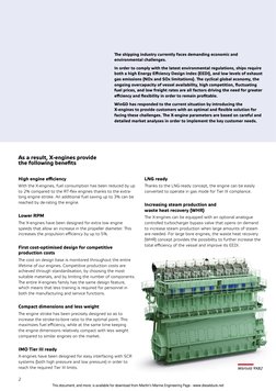 2
The shipping industry currently faces demanding economic and 
environmental challenges.
In order to comply with the latest