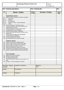 Drawings Review Check List 
 
DOC ID:  
 
 
Checklist ID: GD000000-15-7654  Rev: A      
 
Page: 1 of 1 
Part / Drawing