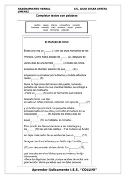 RAZONAMIENTO VERBAL
   LIC. JULIO CESAR ARTETA 
JIMENEZ
Completar textos con palabras
   carbón    casas    charco    compañe