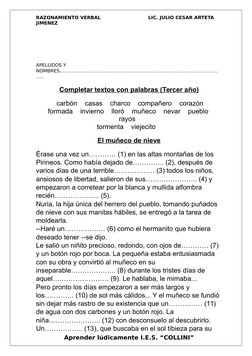 RAZONAMIENTO VERBAL
   LIC. JULIO CESAR ARTETA 
JIMENEZ
APELLIDOS Y 
NOMBRES…………………………………………………………………………………………
…..
Completar