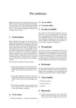 Pie (métrica (https://es.wikipedia.org/wiki/M%C3%A9trica))
El pie es la unidad métrica cuantitativa del verso (https://es.wik