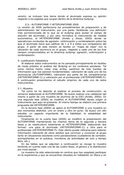 INSEBULL 2007  
José María Avilés y Juan Antonio Elices 
 
6
versión, se incluyen tres items donde el alumnado expresa su opi
