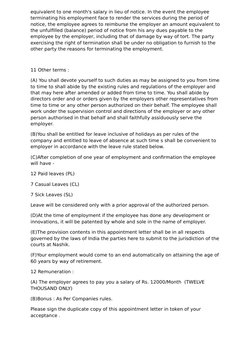 equivalent to one month's salary in lieu of notice. In the event the employee 
terminating his employment face to render the
