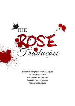 DISPONIBILIZAÇÃO: STELLA MARQUES 
TRADUÇÃO: FÁTIMA 
R