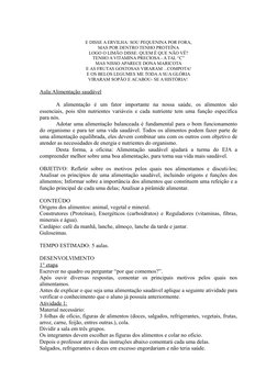 E DISSE A ERVILHA: SOU PEQUENINA POR FORA,
MAS POR DENTRO TENHO PROTEÍNA
LOGO O LIMÃO DISSE: QUEM É QUE NÃO VÊ?
TENHO A VITAM