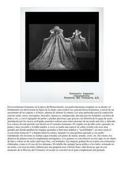(http://www.vistelacalle.com/wp-content/uploads/2010/02/43.jpg) 
El revestimiento femenino en la época del Renacimiento, era