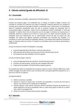 IPI. Ejercicios resueltos. última actualización enero 2016 
 
4 
4 Cálculo salarial (grado de dificultad: 1) 
4.1 Enunciado