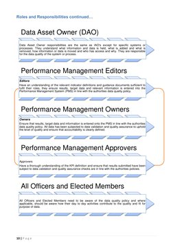 10 | P a g e  
 
 
 
Roles and Responsibilities continued… 
 
 
 
 
Data Asset Owner (DAO) 
Data Asset Owner responsibilities