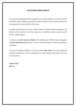 ACKNOWLEDGEMENT
The satisfaction and euphoria that accompany the successful completion of any task would be
incomplete withou