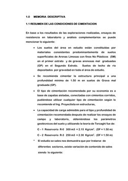 1.0 
MEMORIA  DESCRIPTIVA  
1.1 RESUMEN DE LAS CONDICIONES DE CIMENTACION 
 
En base a los resultados de las exploraciones re