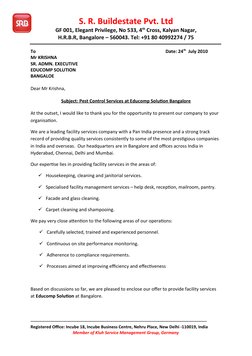 S. R. Buildestate Pvt. Ltd
GF 001, Elegant Privilege, No 533, 4th Cross, Kalyan Nagar,
H.R.B.R, Bangalore – 560043. Tel: +91