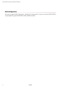 ii
International Association of Oil & Gas Producers
©OGP
Acknowledgements
This report, an update of HSE Management – Guidelin