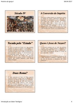 História da Igreja I
08‐04‐2017
Introdução ao Saber Teológico
4
Século IV
A Conversão do Império
Fracassou a última tentativa