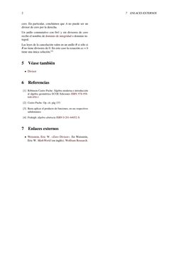 2
7
ENLACES EXTERNOS
cero. En particular, concluimos que A no puede ser un
divisor de cero por la derecha.
Un anillo conmutat