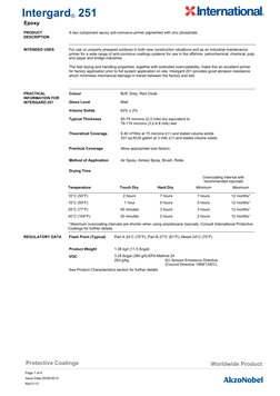 A two component epoxy anti-corrosive primer pigmented with zinc phosphate.
 
 
PRODUCT 
DESCRIPTION
For use on properly prepa
