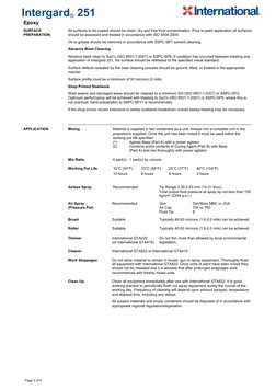 Intergard® 251
Epoxy
All surfaces to be coated should be clean, dry and free from contamination. Prior to paint application a