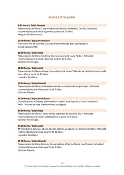 10 
17ª Feria del Libro Infantil y Juvenil / camaradellibro.com.uy/ Fb: @flijmontevideo 
Jueves 8 de junio 
 
9:30 hora