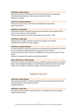 4 
17ª Feria del Libro Infantil y Juvenil / camaradellibro.com.uy/ Fb: @flijmontevideo 
 
14:00 horas / Salón Dorado 
P