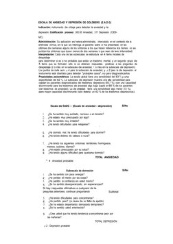 ESCALA DE ANSIEDAD Y DEPRESIÓN DE GOLDBERG (E.A.D.G) 
Indicación: instrumento  de cribaje para detectar la ansiedad y la 
dep
