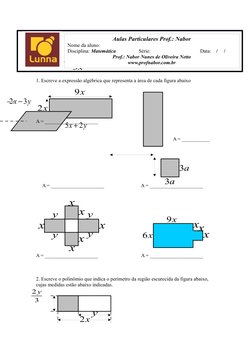 y
x 
2
x
3
x
2
x
9
y
x
2
5 
y
x
3
2 
a
3
a
3
x
x
x
x
x x
y
y
y
y
x
9
x
6
xxx
y
x
2
3
2y
1. Escreve a expressão algébrica q