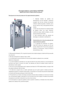 Encapsuladora automática NJP400 
(Máquina para fabricar cápsula blanda de gelatina) 
 
Descripción de la línea de producció