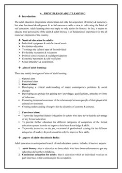   
  PRINCIPLES OF ADULT LEARNING
Introduction:
The adult education programme should mean not only the acquisition of li
