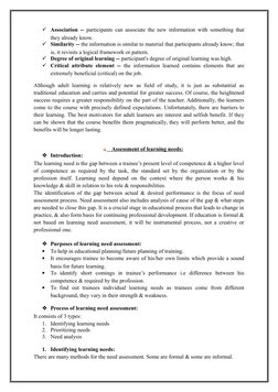 Association --  participants can associate the new information with something that
they already know. 
Similarity -- the in