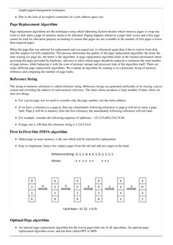 simple paged management techniques.
Due to the lack of an explicit constraints on a jobs address space size.
Page Replacement