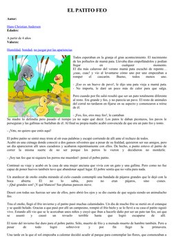 EL PATITO FEO
Autor:
 
Hans Christian Andersen (http://www.cuentoscortos.com/autores/cuentos-de-hans-christian-andersen)
Edad